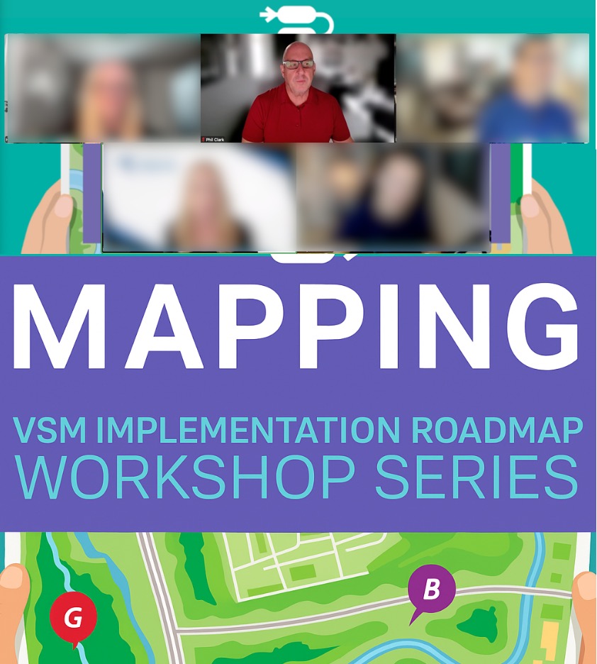 Value stream mapping workshop series presented by Phil Clark in 2025