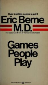 Cover of Games People Play by Eric Berne