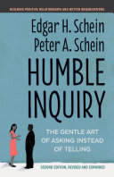 Cover of Humble Inquiry, Second Edition: The Gentle Art of Asking Instead of Telling by Edgar H. Schein