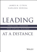 Cover of Leading at a Distance: Practical Lessons for Virtual Success by James M. Citrin