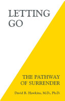 Cover of Letting Go: The Pathway of Surrender by David R. Hawkins