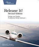 Cover of Release It!: Design and Deploy Production-Ready Software by Michael T. Nygard
