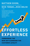 Cover of The Effortless Experience: Conquering the New Battleground for Customer Loyalty by Matthew Dixon