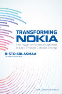 Cover of Transforming Nokia (PB): The Power of Paranoid Optimism to Lead Through Colossal Change by Risto Siilasmaa